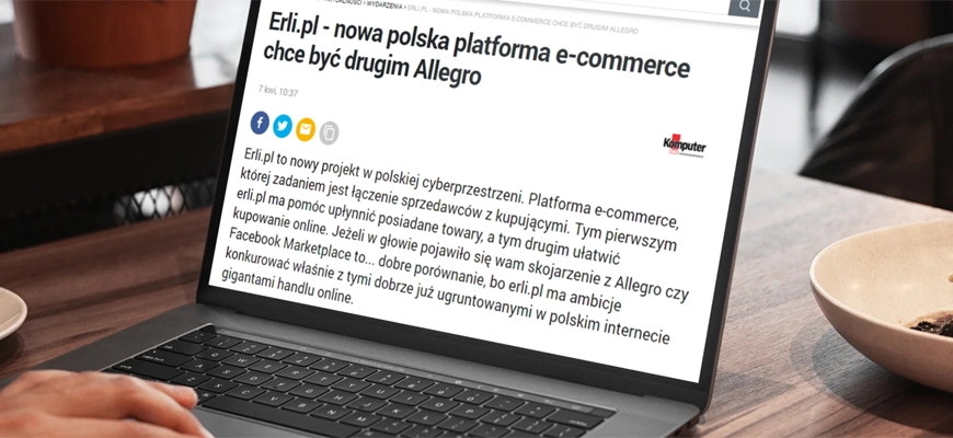 Erli.pl - nowa polska platforma e-commerce chce być drugim Allegro